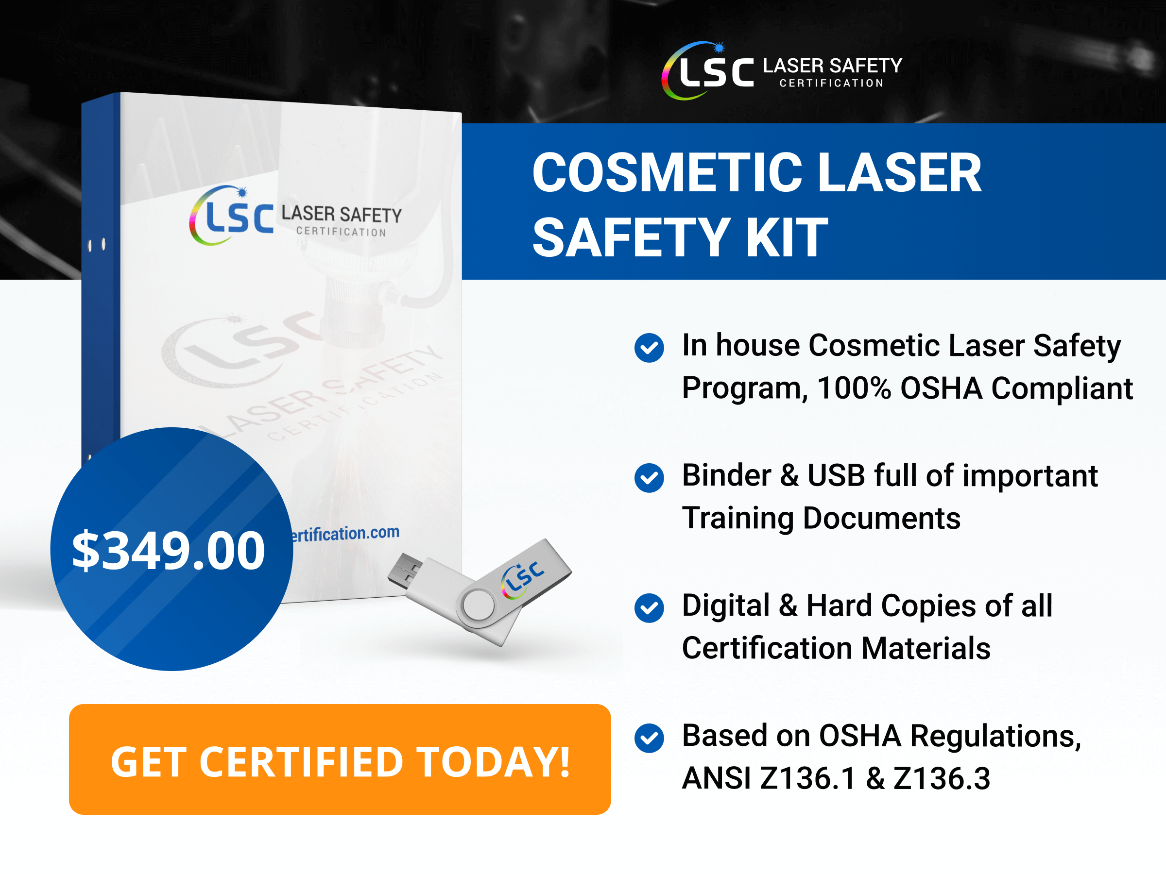 Cosmetic laser safety kit.