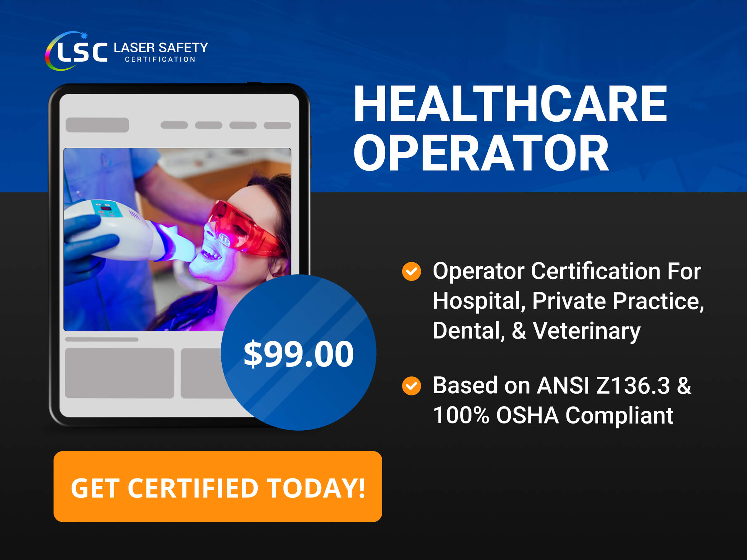 Lsc healthcare operator certification.
