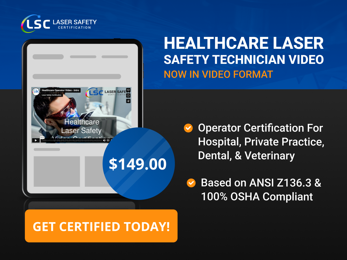Healthcare laser safety certification advertisement showing an online video course price and industry applicability.